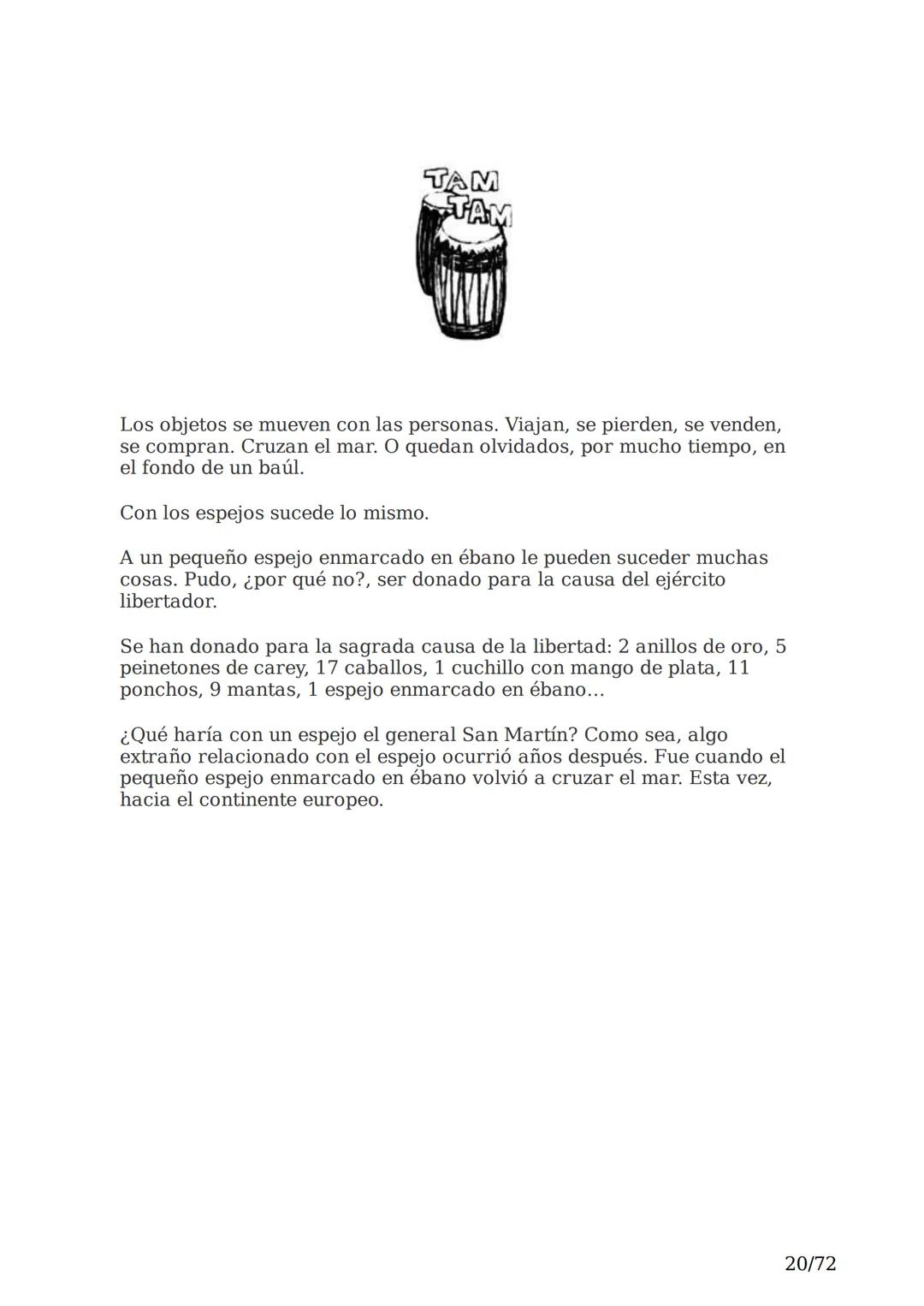 # El espejo africano
Liliana Bodoc
1/72 Esta es la historia de un espejo que va enlazando el destino de distintas
personas en distintos lu