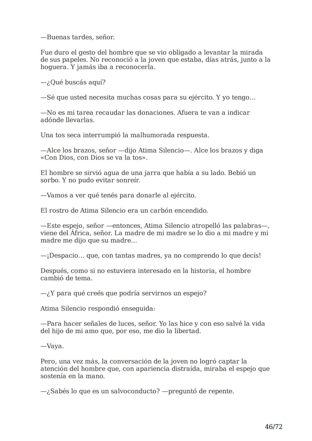 # El espejo africano
Liliana Bodoc
1/72 Esta es la historia de un espejo que va enlazando el destino de distintas
personas en distintos lu