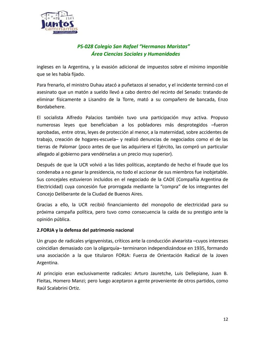 # Juntos
caminamos
en comunidad
PS-028 Colegio San Rafael "Hermanos Maristas"
Área Ciencias Sociales y Humanidades
# LA DÉCADA INFAME (193