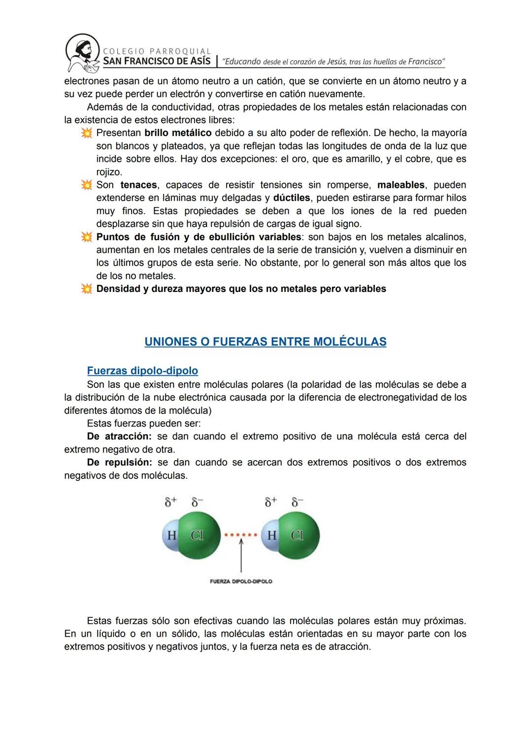 # COLEGIO PARROQUIAL
SAN FRANCISCO DE ASÍS "Educando desde el corazón de Jesús, tras las huellas de Francisco"
# Uniones entre átomos
Desd