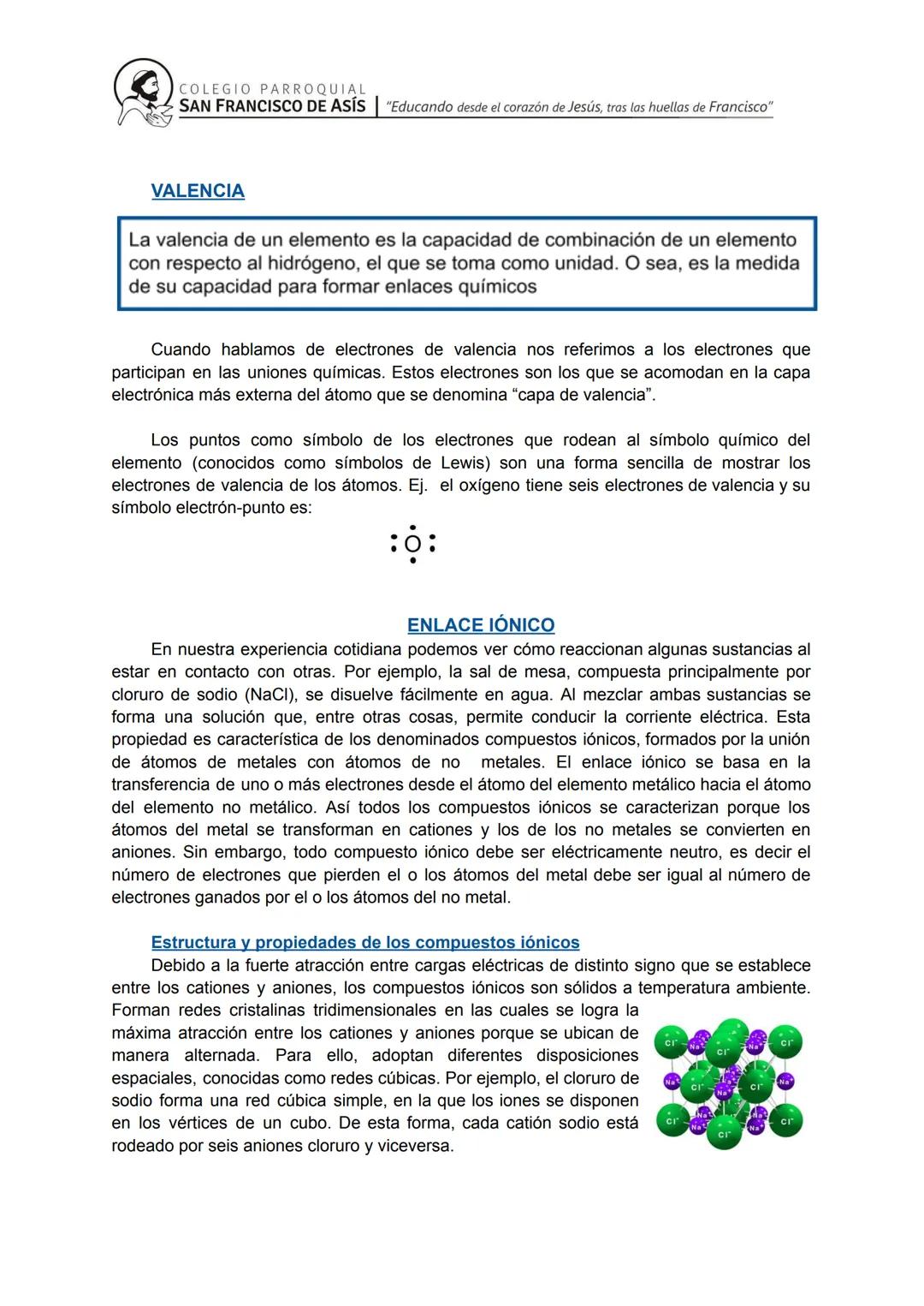 # COLEGIO PARROQUIAL
SAN FRANCISCO DE ASÍS "Educando desde el corazón de Jesús, tras las huellas de Francisco"
# Uniones entre átomos
Desd