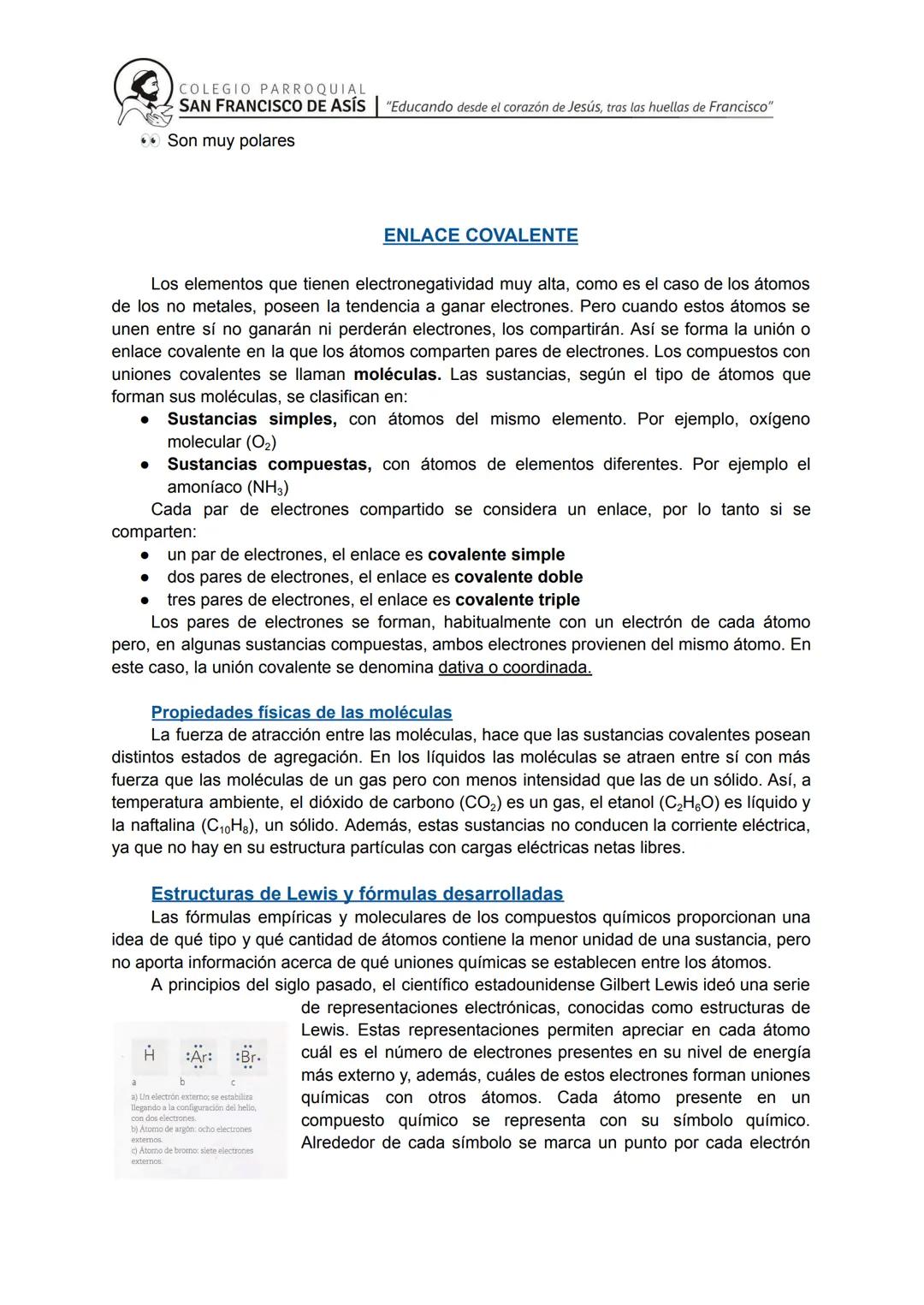 # COLEGIO PARROQUIAL
SAN FRANCISCO DE ASÍS "Educando desde el corazón de Jesús, tras las huellas de Francisco"
# Uniones entre átomos
Desd