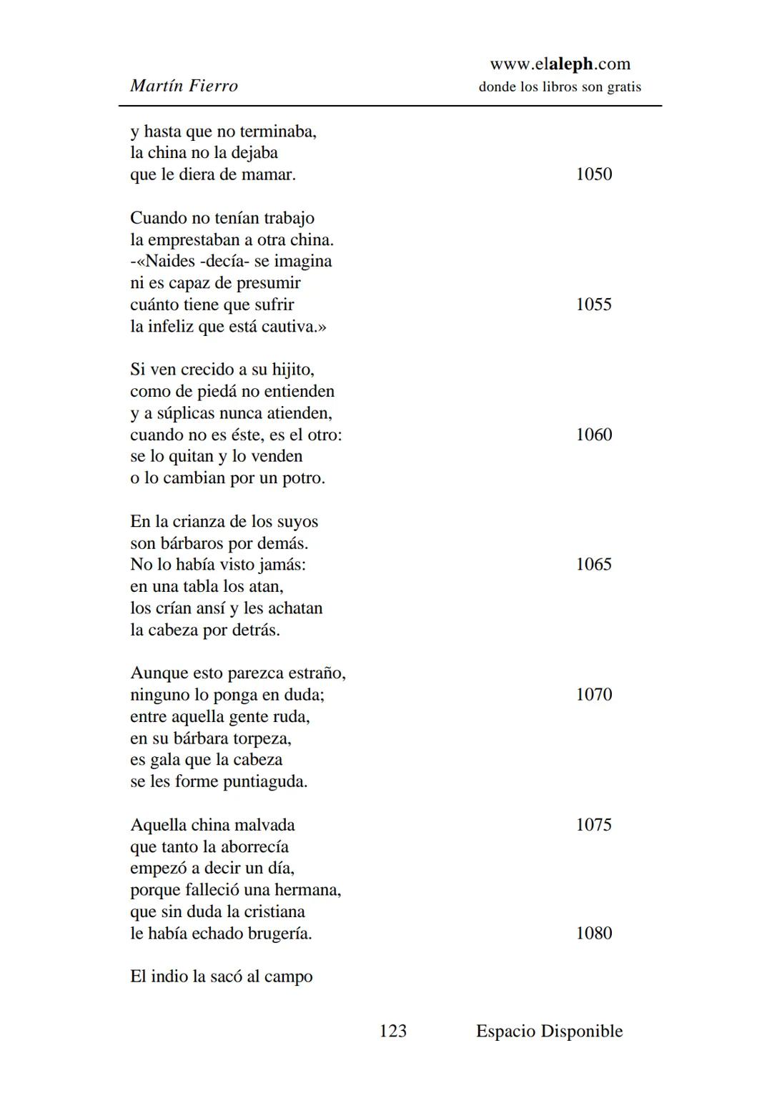 IMPRIMIR
MARTÍN FIERRO
JOSÉ HERNÁNDEZ
Espacio
Disponible Editado por
elaleph.com
© 1999 - Copyrigth www.elaleph.com
Todos los Derechos