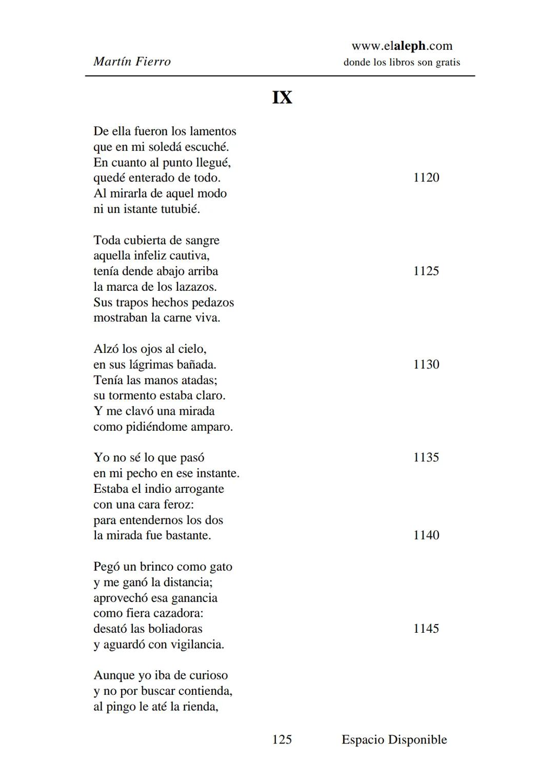 IMPRIMIR
MARTÍN FIERRO
JOSÉ HERNÁNDEZ
Espacio
Disponible Editado por
elaleph.com
© 1999 - Copyrigth www.elaleph.com
Todos los Derechos