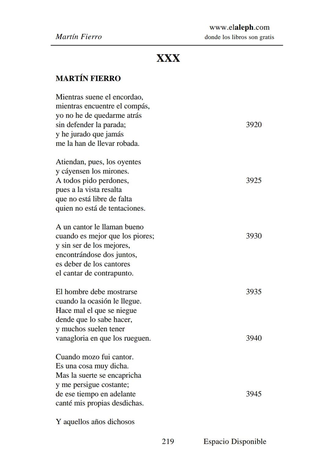 IMPRIMIR
MARTÍN FIERRO
JOSÉ HERNÁNDEZ
Espacio
Disponible Editado por
elaleph.com
© 1999 - Copyrigth www.elaleph.com
Todos los Derechos