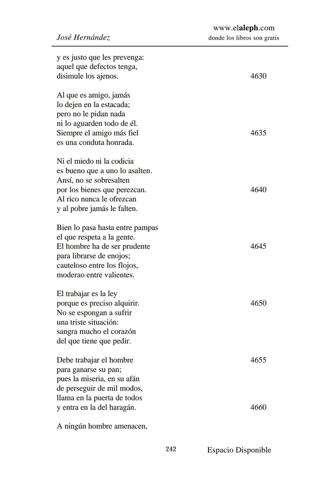 IMPRIMIR
MARTÍN FIERRO
JOSÉ HERNÁNDEZ
Espacio
Disponible Editado por
elaleph.com
© 1999 - Copyrigth www.elaleph.com
Todos los Derechos