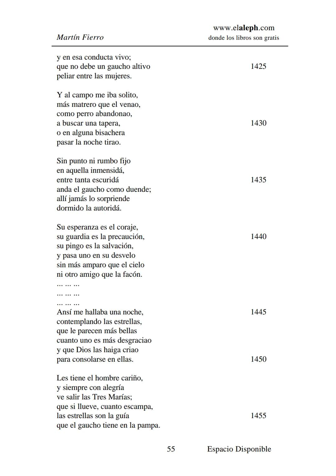 IMPRIMIR
MARTÍN FIERRO
JOSÉ HERNÁNDEZ
Espacio
Disponible Editado por
elaleph.com
© 1999 - Copyrigth www.elaleph.com
Todos los Derechos
