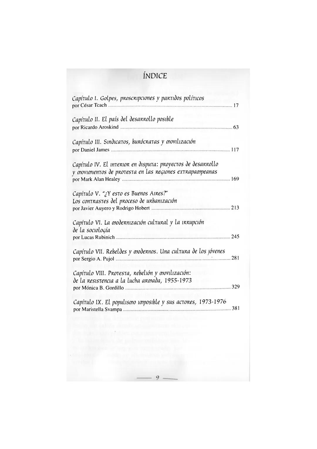 # NUEVA
# HISTORIA
# ARGENTINA
DIRECCIÓN DE TOMO
Daniel James
VIOLENCIA, PROSCRIPCIÓN
Y AUTORITARISMO (1955-1976)
MARIMON
NORLE HOTEL
GARAGE