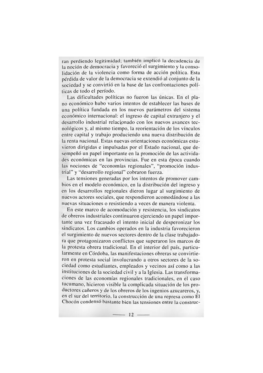 # NUEVA
# HISTORIA
# ARGENTINA
DIRECCIÓN DE TOMO
Daniel James
VIOLENCIA, PROSCRIPCIÓN
Y AUTORITARISMO (1955-1976)
MARIMON
NORLE HOTEL
GARAGE