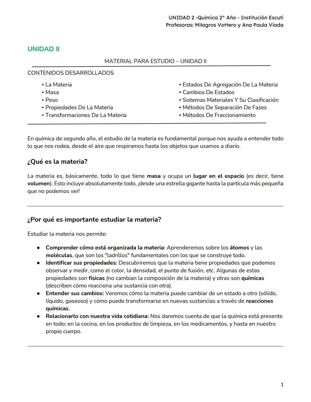 UNIDAD II
UNIDAD 2 -Química 2º Año - Institución Escuti
Profesoras: Milagros Vottero y Ana Paula Viada
MATERIAL PARA ESTUDIO - UNIDAD II