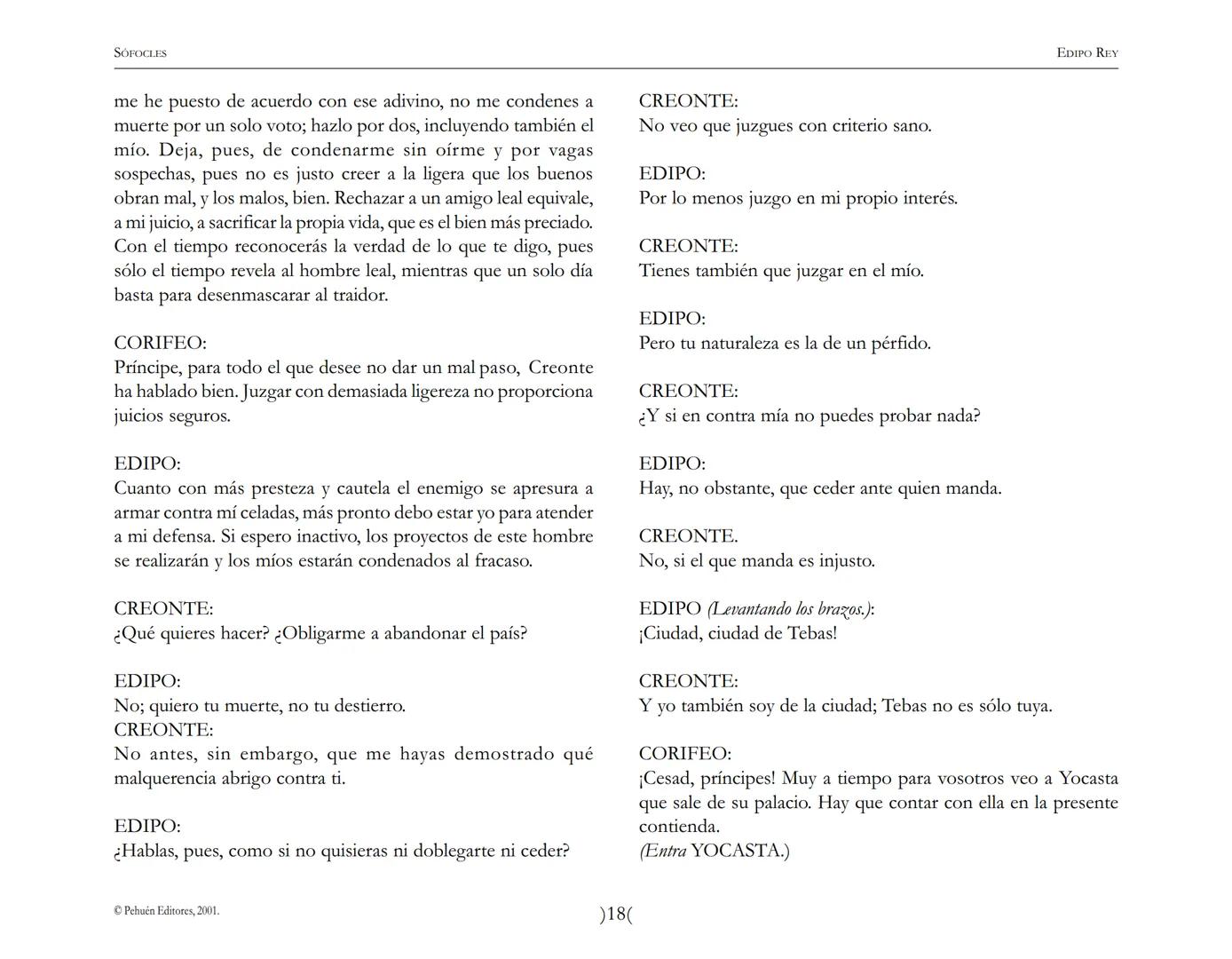 # Edipo Rey
Sófocles SOFOCLES
EDIPO REY
ARGUMENTO
Esta tragedia, considerada como la obra maestra del teatro antiguo, es una
leyenda de