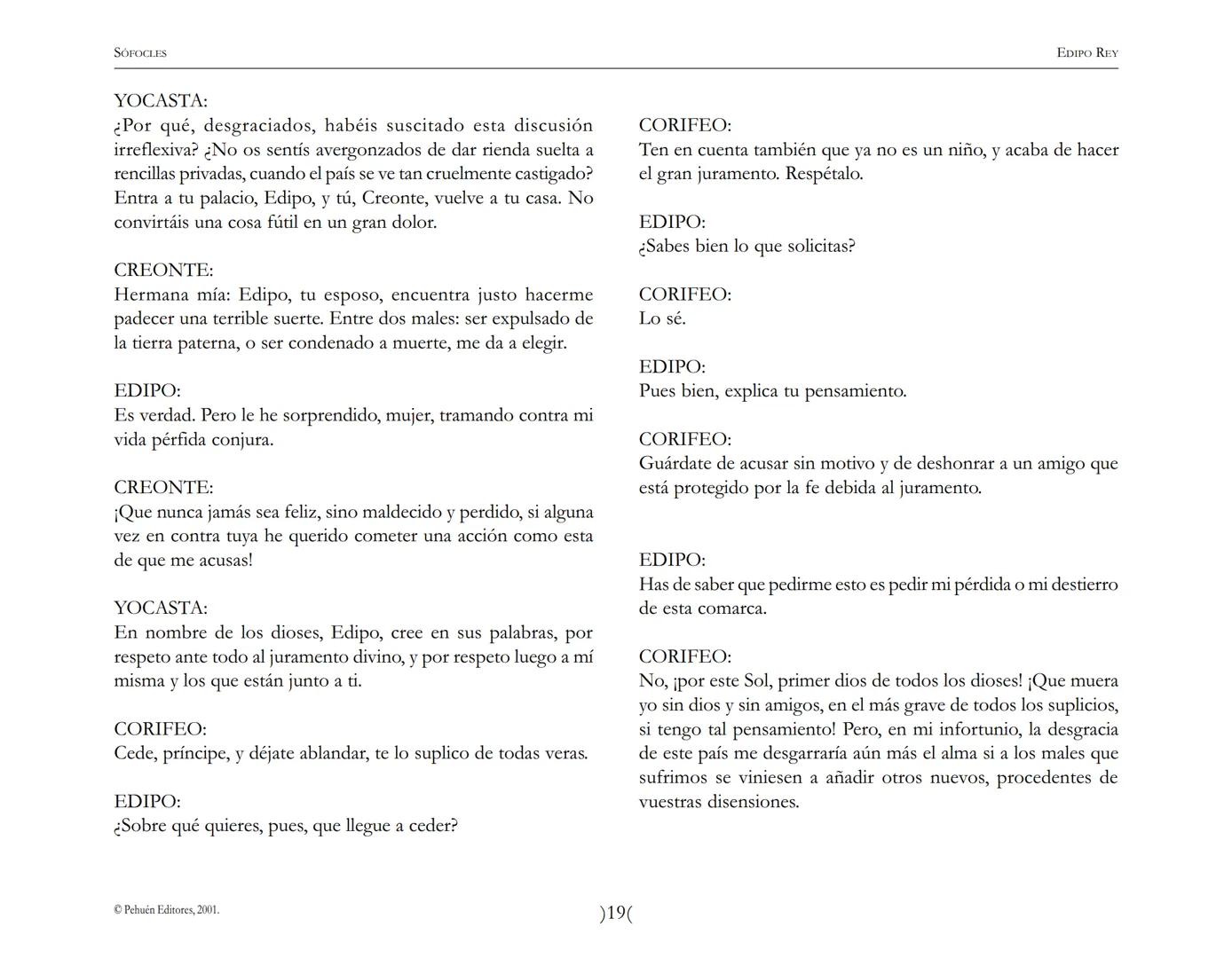 # Edipo Rey
Sófocles SOFOCLES
EDIPO REY
ARGUMENTO
Esta tragedia, considerada como la obra maestra del teatro antiguo, es una
leyenda de