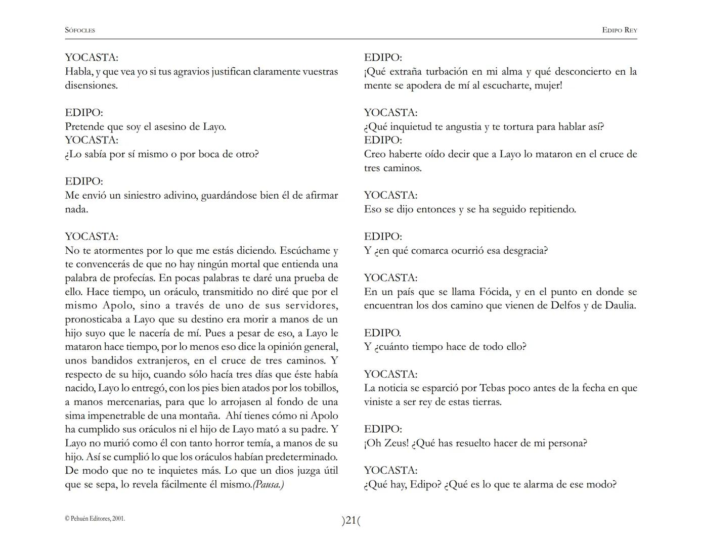# Edipo Rey
Sófocles SOFOCLES
EDIPO REY
ARGUMENTO
Esta tragedia, considerada como la obra maestra del teatro antiguo, es una
leyenda de