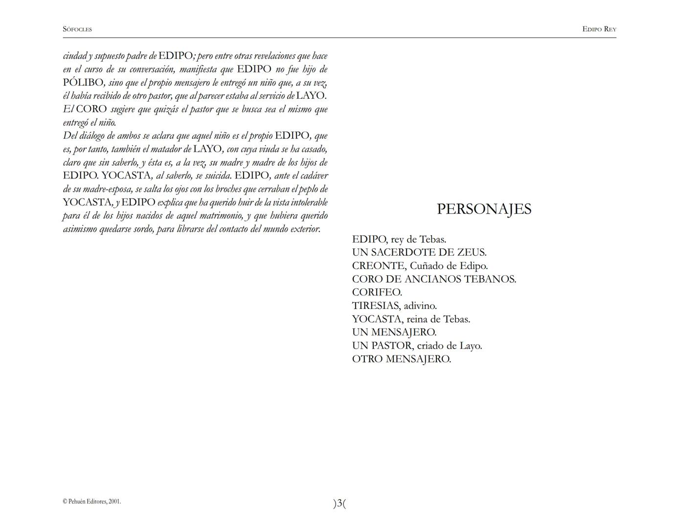 # Edipo Rey
Sófocles SOFOCLES
EDIPO REY
ARGUMENTO
Esta tragedia, considerada como la obra maestra del teatro antiguo, es una
leyenda de