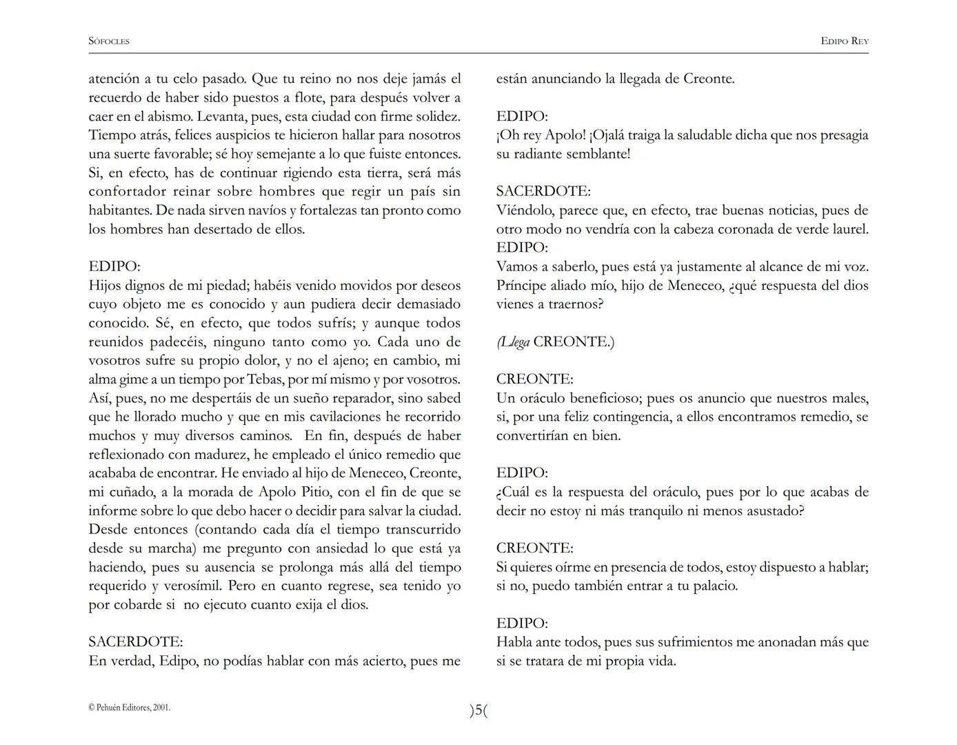 # Edipo Rey
Sófocles SOFOCLES
EDIPO REY
ARGUMENTO
Esta tragedia, considerada como la obra maestra del teatro antiguo, es una
leyenda de