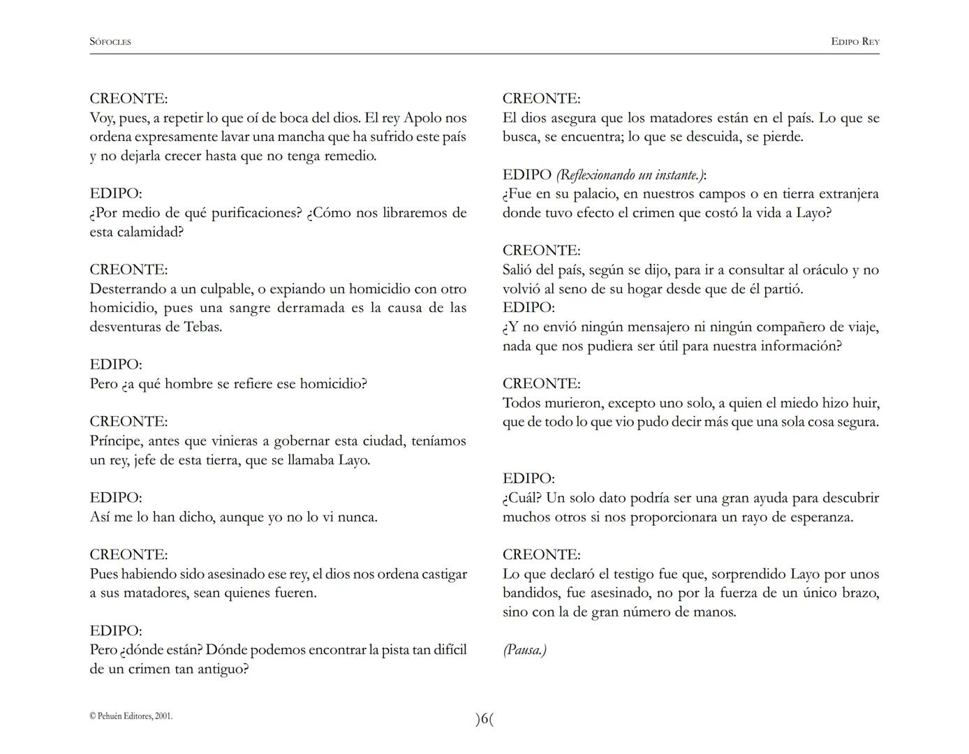 # Edipo Rey
Sófocles SOFOCLES
EDIPO REY
ARGUMENTO
Esta tragedia, considerada como la obra maestra del teatro antiguo, es una
leyenda de