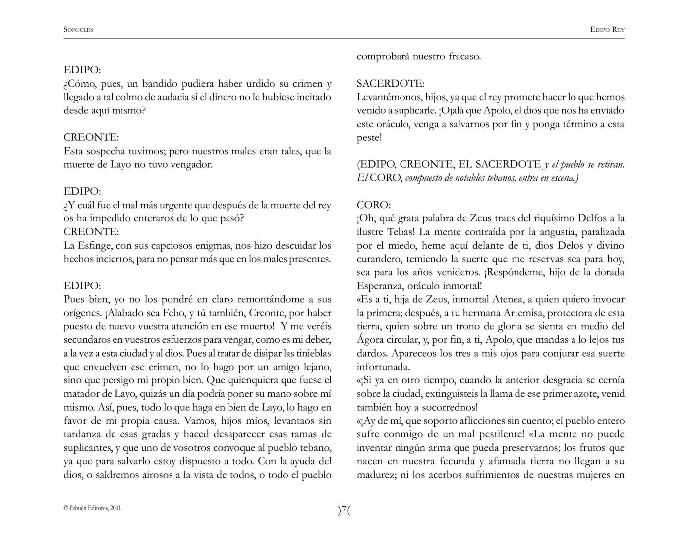 # Edipo Rey
Sófocles SOFOCLES
EDIPO REY
ARGUMENTO
Esta tragedia, considerada como la obra maestra del teatro antiguo, es una
leyenda de