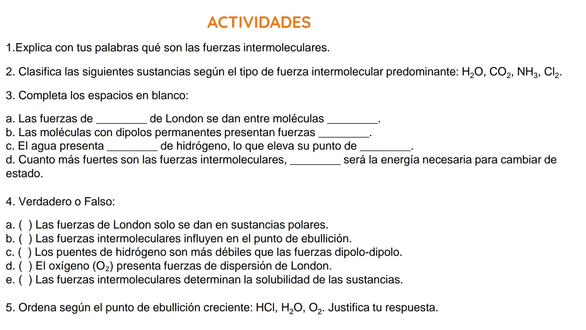 # ATRACCIÓN
# INTERMOLECULAR La estructura de los átomos determina el tipo de unión
que se establece para formar moléculas, lo cual origina