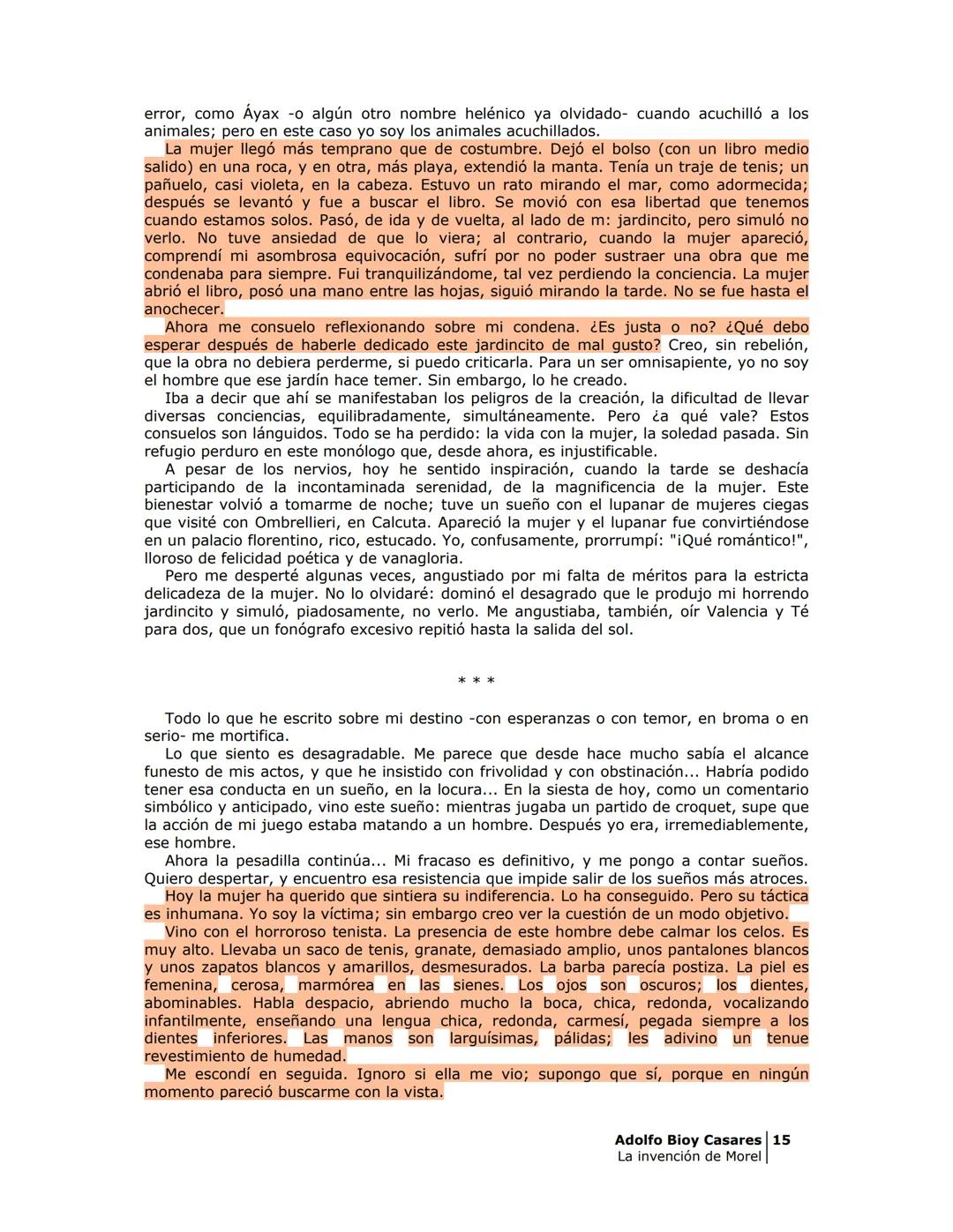 La invención de Morel
Adolfo Bioy Casares
Obras Completas
Novelas I
Grupo Editorial
NORMA
Literatura PRÓLOGO
Stevenson, hacia 1882, anotó