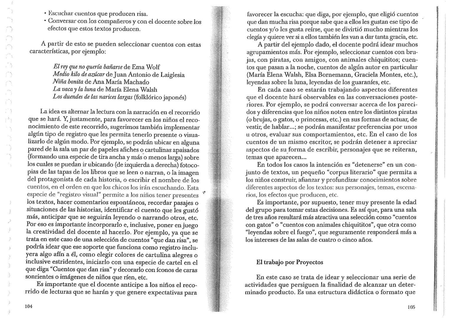 Educación inicial
Literatura
en el Jardín
de Infantes
Criterios y propuestas para la acción
Beatriz Ortiz
Alicia Zaina
Homo Sapiens
EDICI