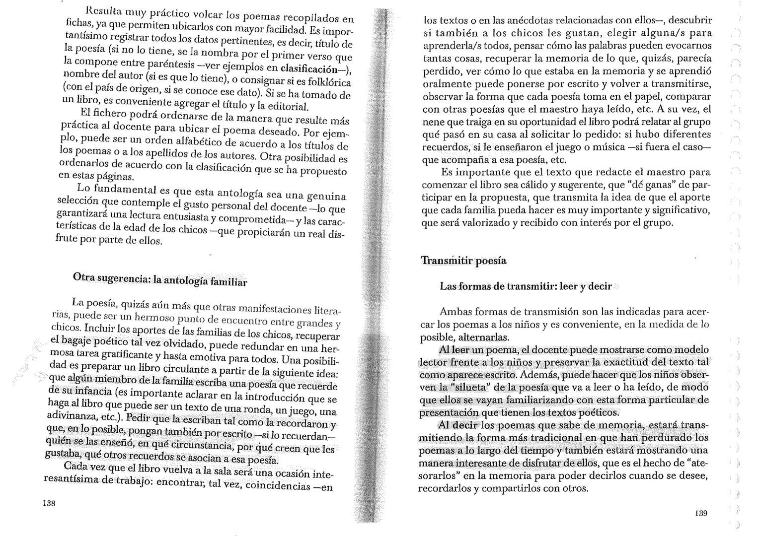 Educación inicial
Literatura
en el Jardín
de Infantes
Criterios y propuestas para la acción
Beatriz Ortiz
Alicia Zaina
Homo Sapiens
EDICI