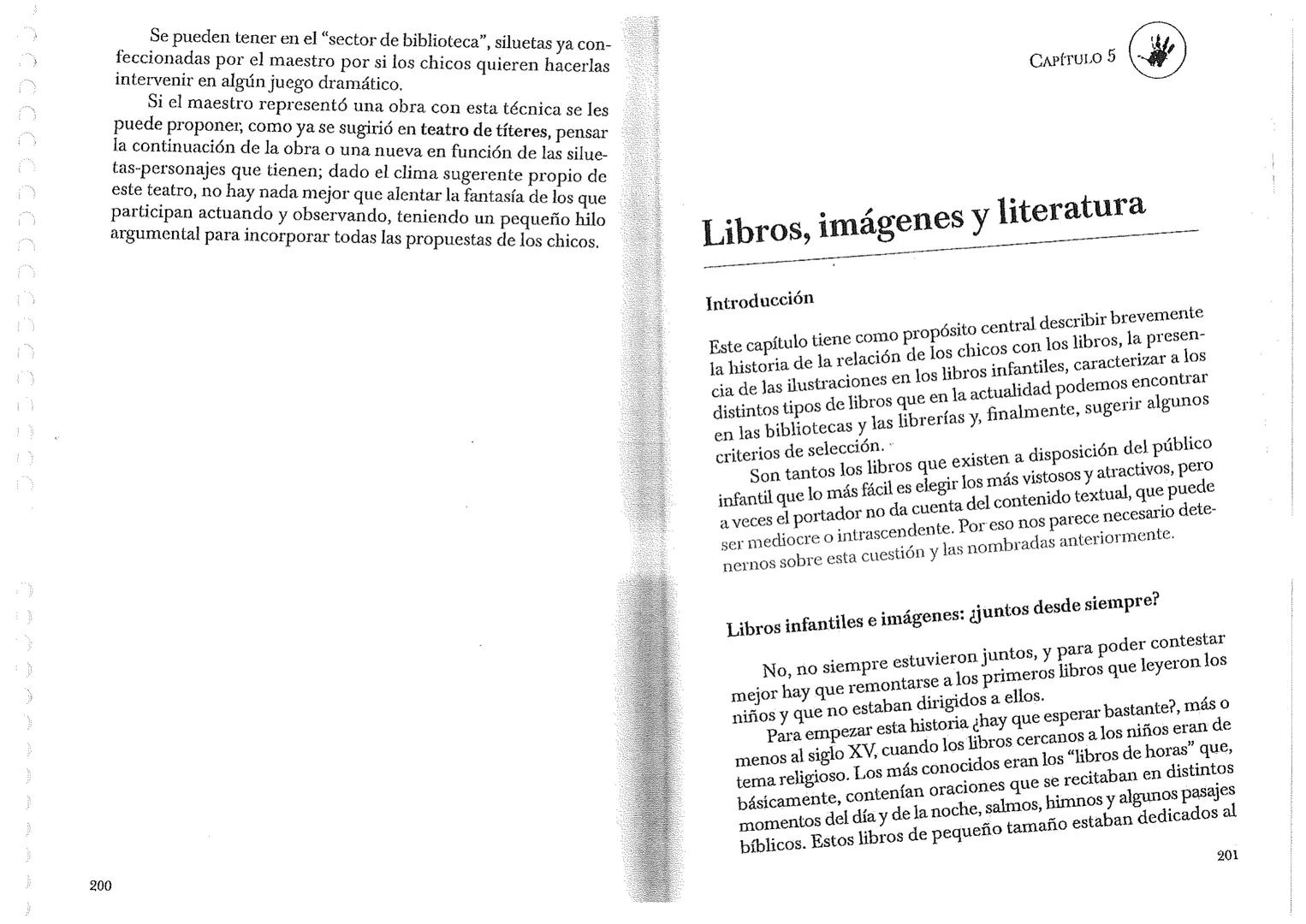 Educación inicial
Literatura
en el Jardín
de Infantes
Criterios y propuestas para la acción
Beatriz Ortiz
Alicia Zaina
Homo Sapiens
EDICI