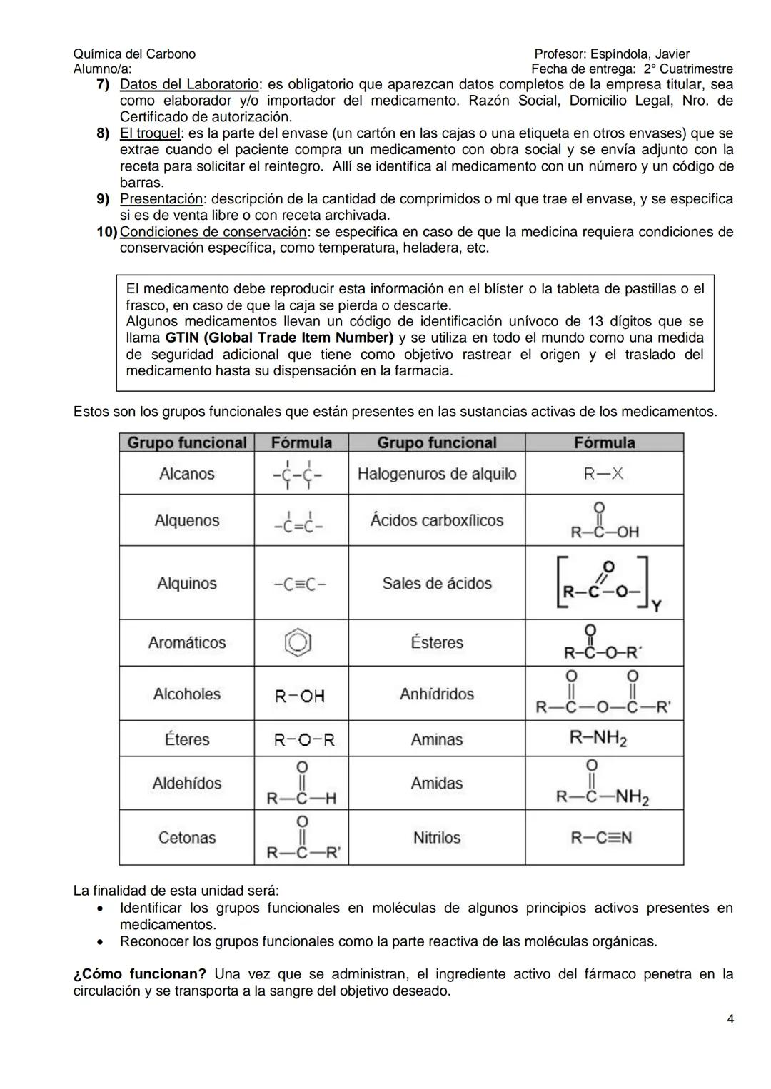 Química del Carbono
Alumno/a:
Profesor: Espíndola, Javier
Fecha de entrega: 2° Cuatrimestre
TRABAJO PRÁCTICO N° 7
QUÍMICA DEL CARBOΝΟ
(Esp