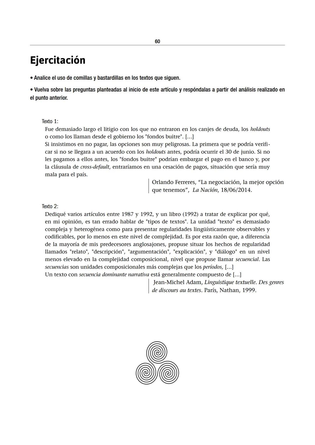 CÁTEDRA DI STEFANO
Semiología
CUADERNILLO II
EL ANÁLISIS
DE LOS DISCURSOS
2025
CBC - Sede Ciudad Universitaria
Ana López (coordinadora)