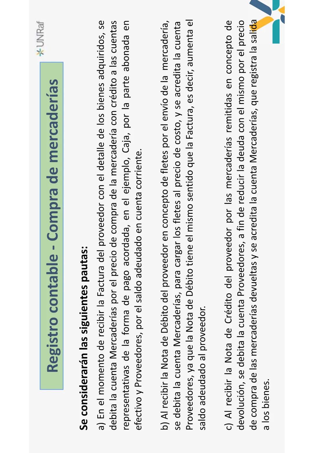 UNRaf
UNIVERSIDAD
NACIONAL DE
RAFAELA
*UNRaf
Introducción a la Contabilidad
Licenciatura en Administración y Gestión de la Información *