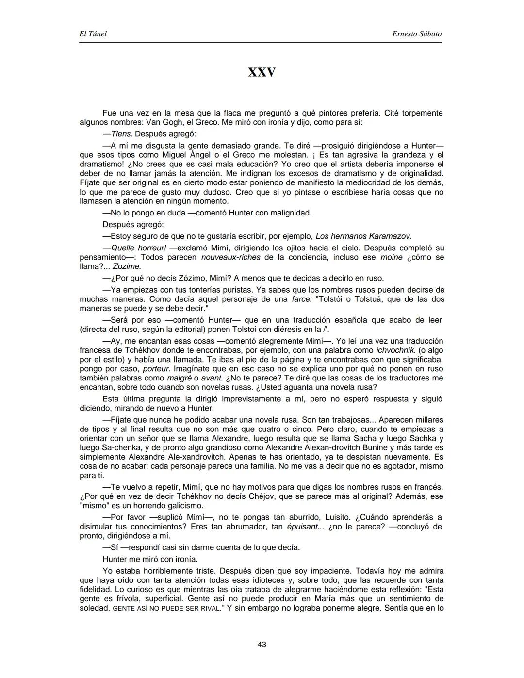 ERNESTO SÁBATO
EL TÚNEL El Túnel
Ernesto Sábato
ÍNDICE
I.................................................................................