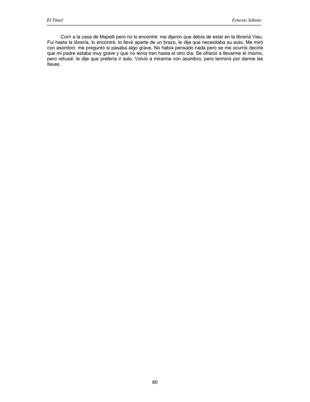 ERNESTO SÁBATO
EL TÚNEL El Túnel
Ernesto Sábato
ÍNDICE
I.................................................................................