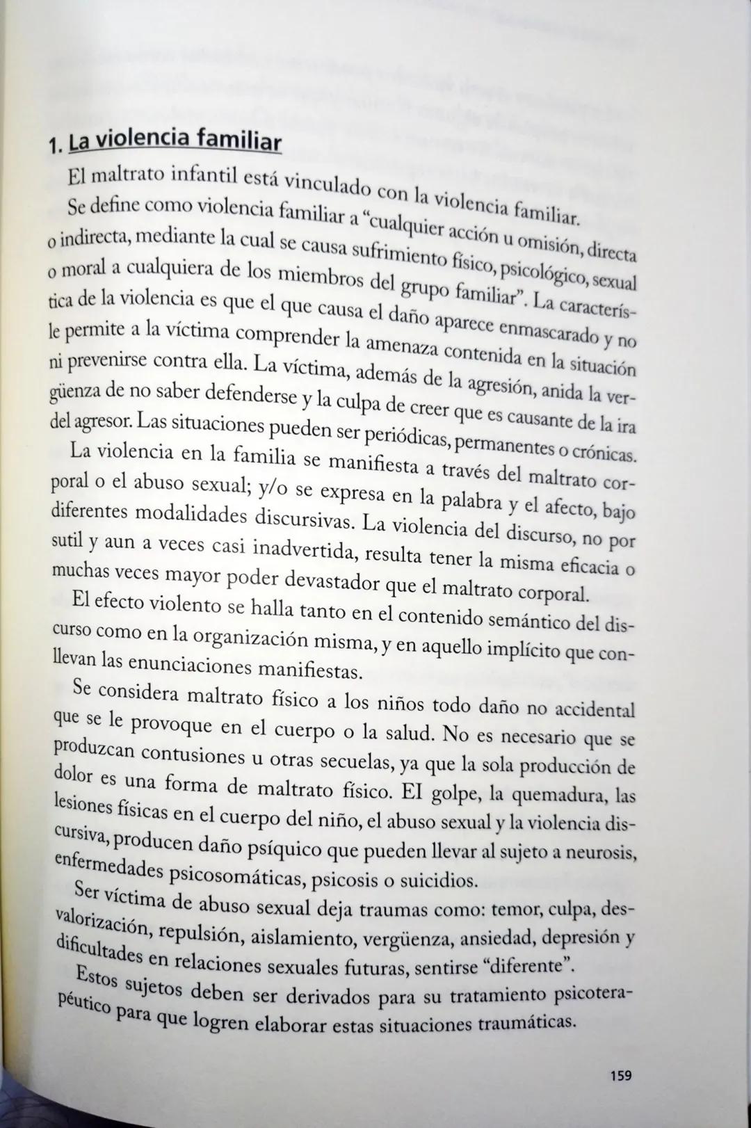 # CAPÍTULO 6
La violencia: familiar y escolar # 1. La violencia familiar
El maltrato infantil está vinculado con la violencia familiar.
S