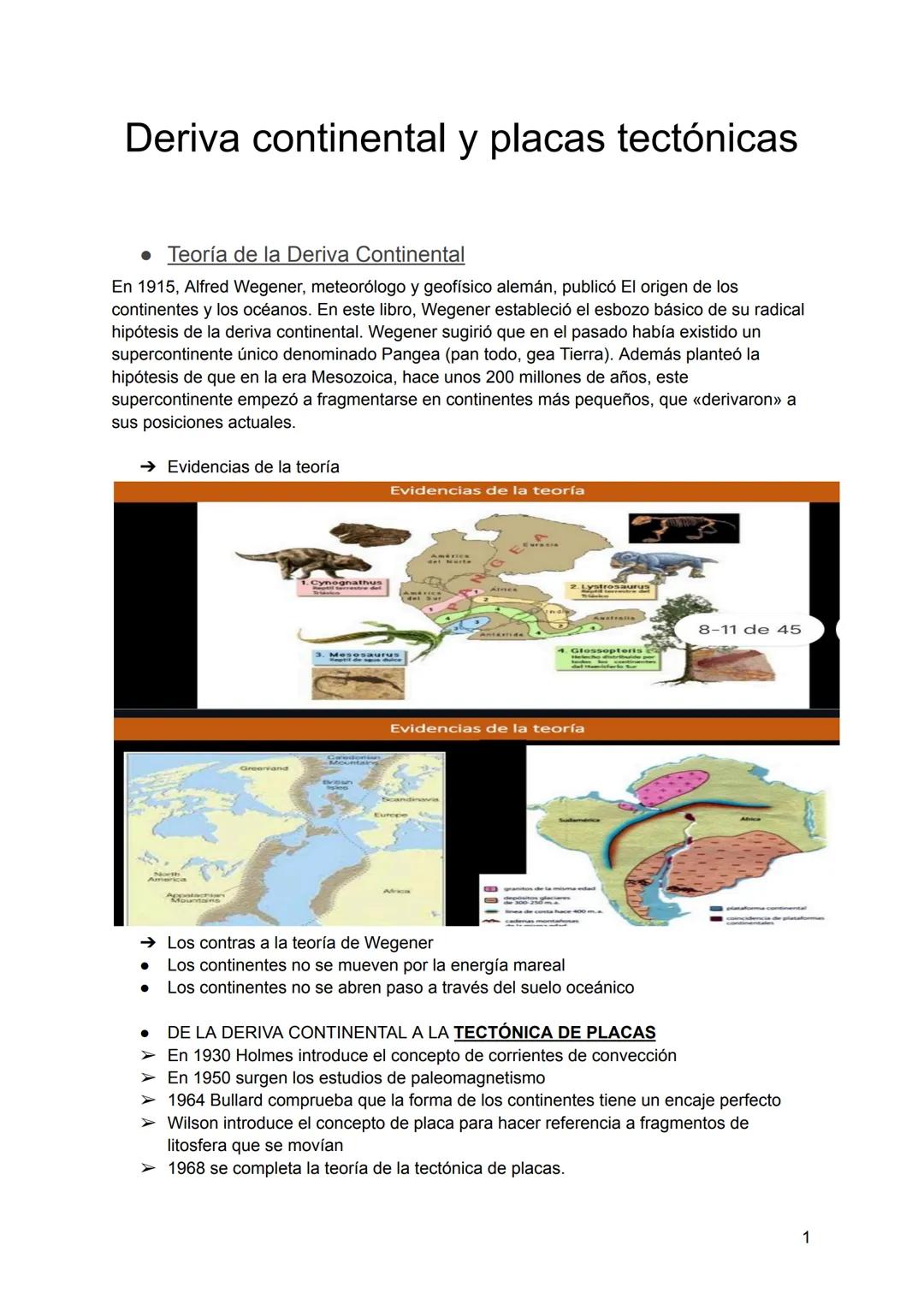 # Deriva continental y placas tectónicas
• Teoría de la Deriva Continental
En 1915, Alfred Wegener, meteorólogo y geofísico alemán, public