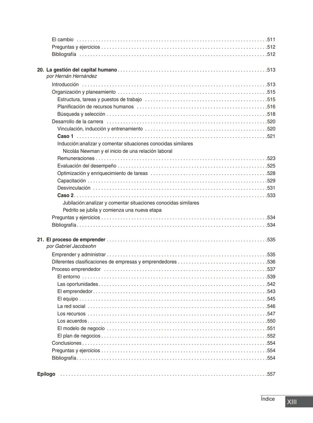 Miguel Ángel Vicente Juan Carlos Ayala
COORDINADORES
PRINCIPIOS FUNDAMENTALES
PARA LA ADMINISTRACIÓN
DE ORGANIZACIONES
María Victoria Belt