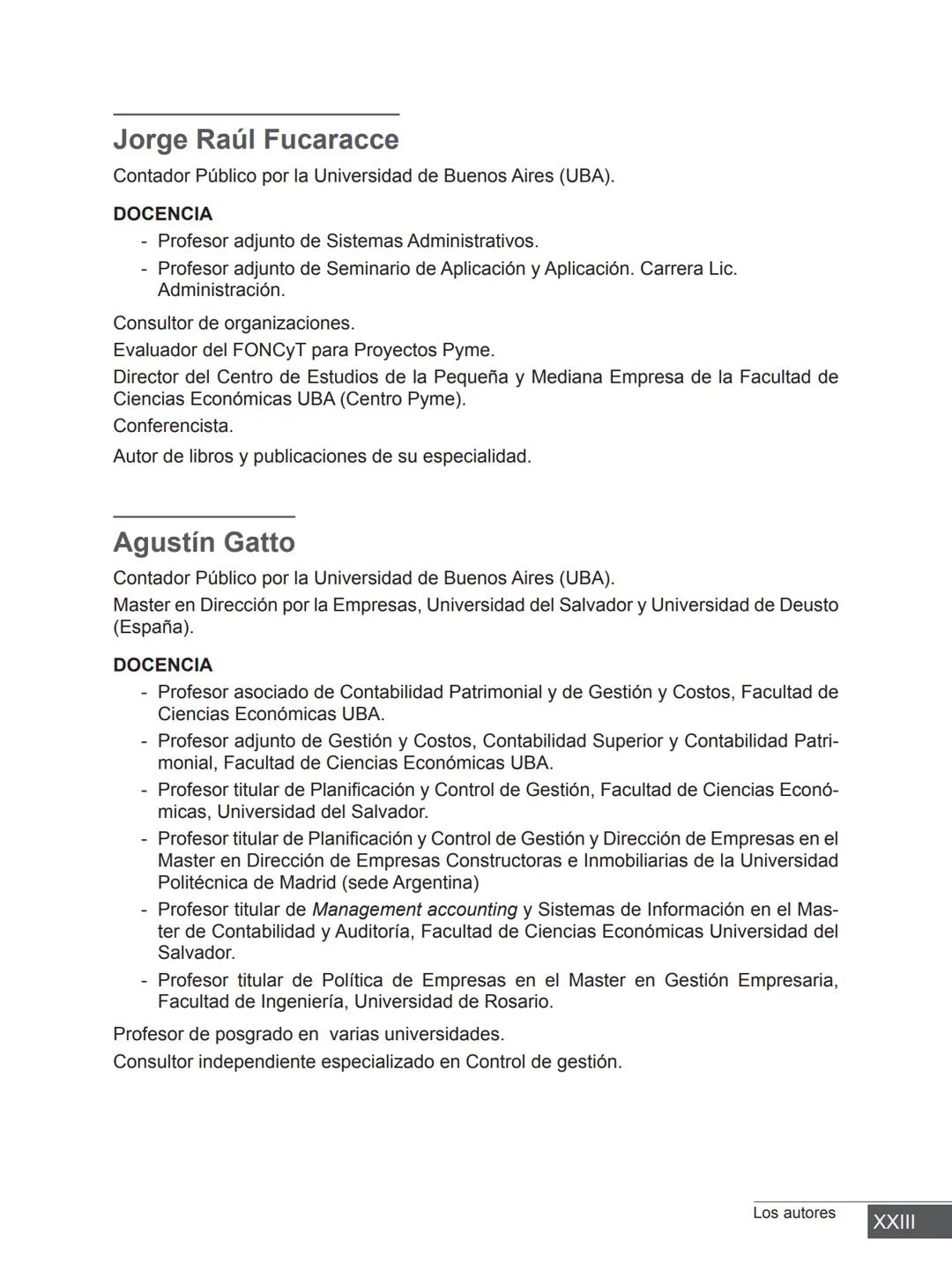 Miguel Ángel Vicente Juan Carlos Ayala
COORDINADORES
PRINCIPIOS FUNDAMENTALES
PARA LA ADMINISTRACIÓN
DE ORGANIZACIONES
María Victoria Belt