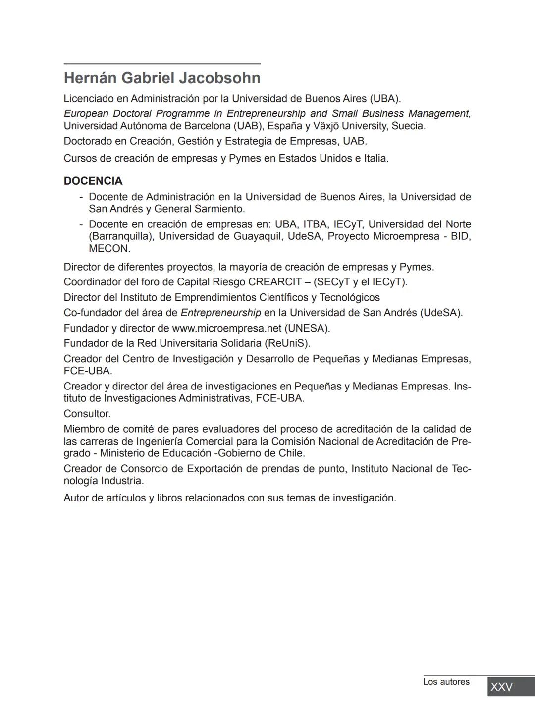 Miguel Ángel Vicente Juan Carlos Ayala
COORDINADORES
PRINCIPIOS FUNDAMENTALES
PARA LA ADMINISTRACIÓN
DE ORGANIZACIONES
María Victoria Belt