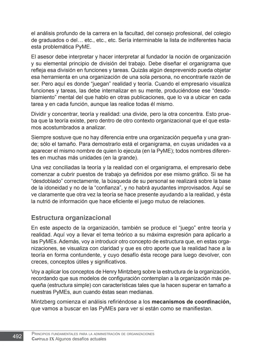 Miguel Ángel Vicente Juan Carlos Ayala
COORDINADORES
PRINCIPIOS FUNDAMENTALES
PARA LA ADMINISTRACIÓN
DE ORGANIZACIONES
María Victoria Belt