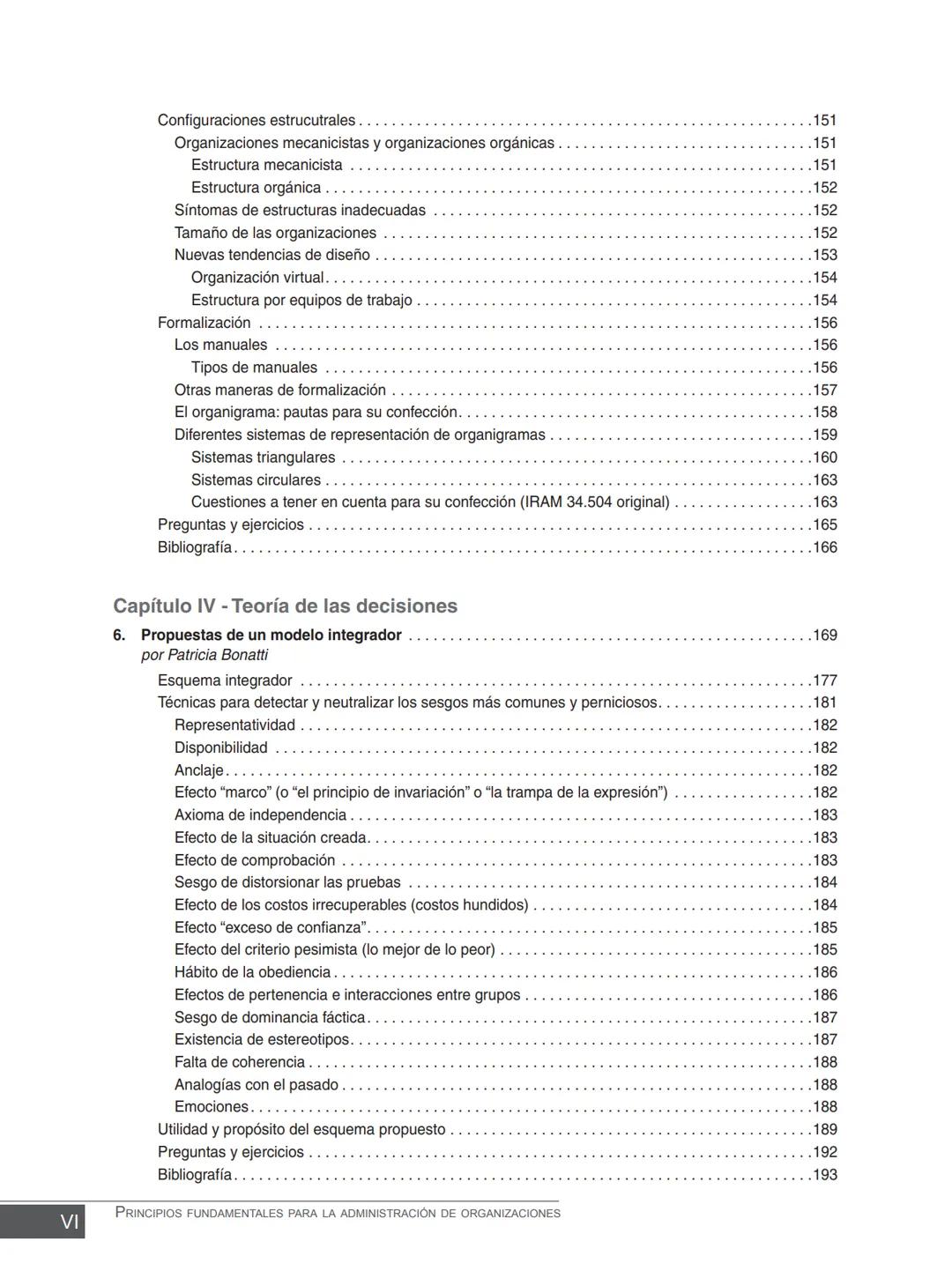Miguel Ángel Vicente Juan Carlos Ayala
COORDINADORES
PRINCIPIOS FUNDAMENTALES
PARA LA ADMINISTRACIÓN
DE ORGANIZACIONES
María Victoria Belt