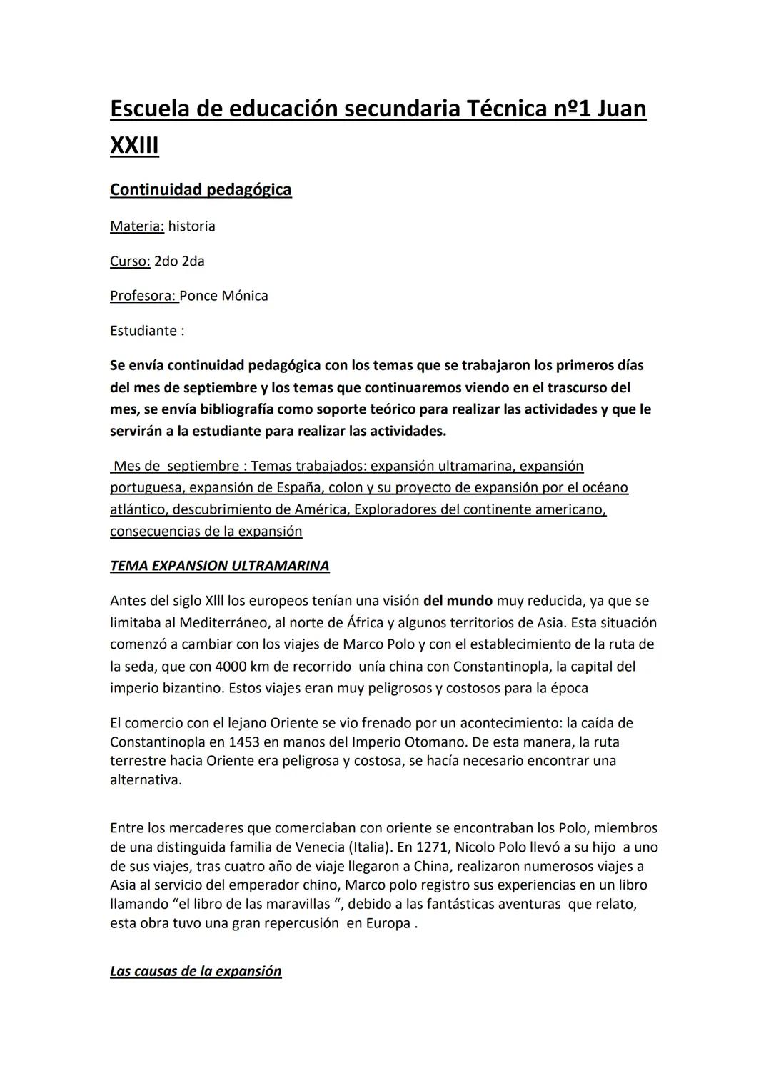 # Escuela de educación secundaria Técnica nº1 Juan
XXIII
Continuidad pedagógica
Materia: historia
Curso: 2do 2da
Profesora: Ponce Mónica