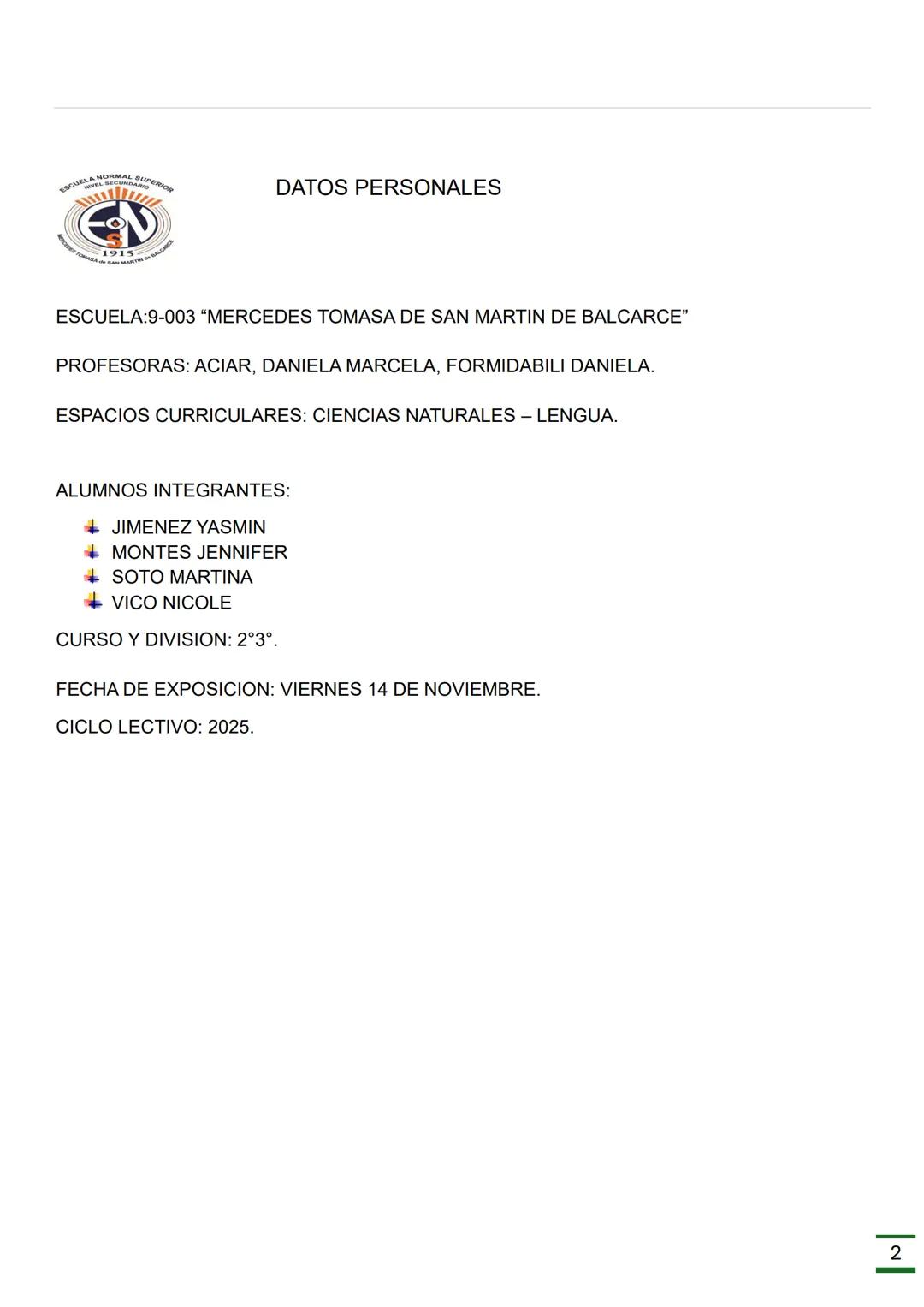REPRODUCCIÓN
HUMANA
(Ciclo menstrual, Ovulación, Fecundación
,Embarazo, Parto y Órganos donde se
producen.)
♡ ESCUELA NORMAL SUPERIOR
DATOS