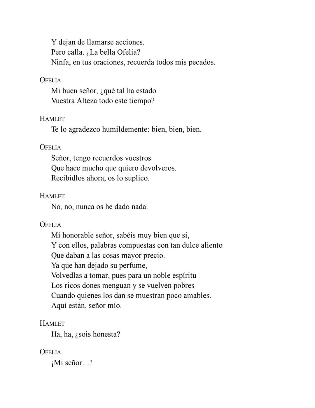 30 bve Opheliac he orders
scene cosely reseribing the sequence
er the ome, he is immediately depetched to
ing in France, returns to Dermark