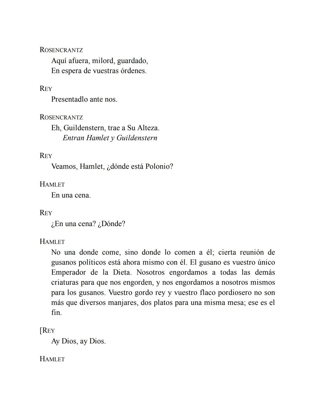 30 bve Opheliac he orders
scene cosely reseribing the sequence
er the ome, he is immediately depetched to
ing in France, returns to Dermark