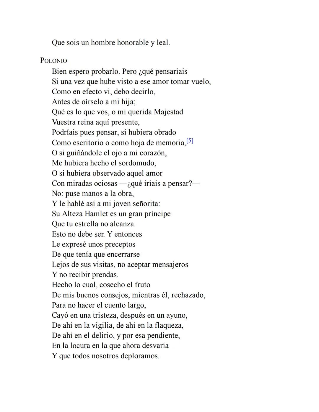 30 bve Opheliac he orders
scene cosely reseribing the sequence
er the ome, he is immediately depetched to
ing in France, returns to Dermark