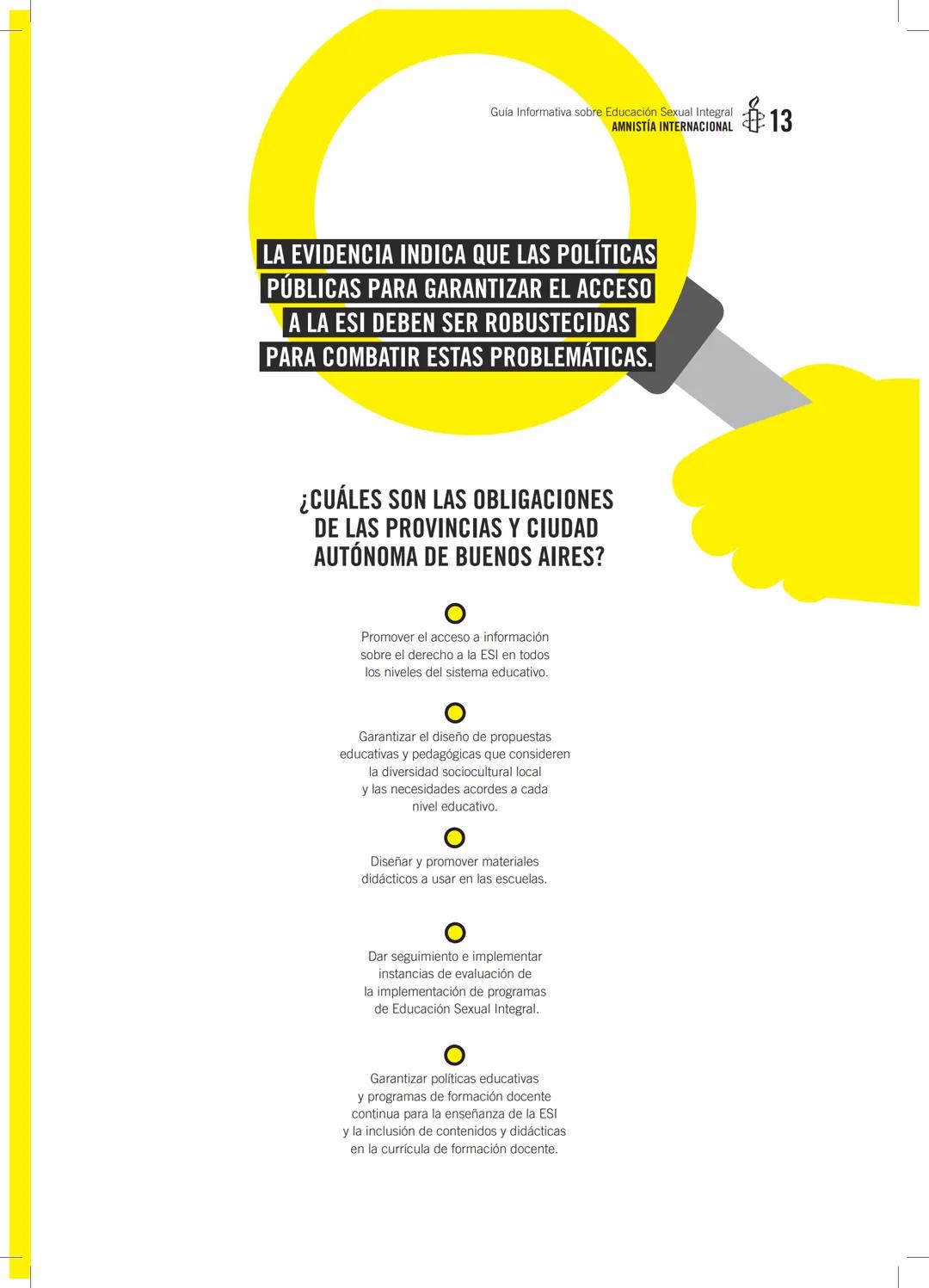 # GUÍA INFORMATIVA SOBRE
# EDUCACIÓN
# SEXUAL
# INTEGRAL
AMNISTÍA
INTERNACIONAL 2
Guia Informativa sobre Educación Sexual Integral
AMNISTÍ