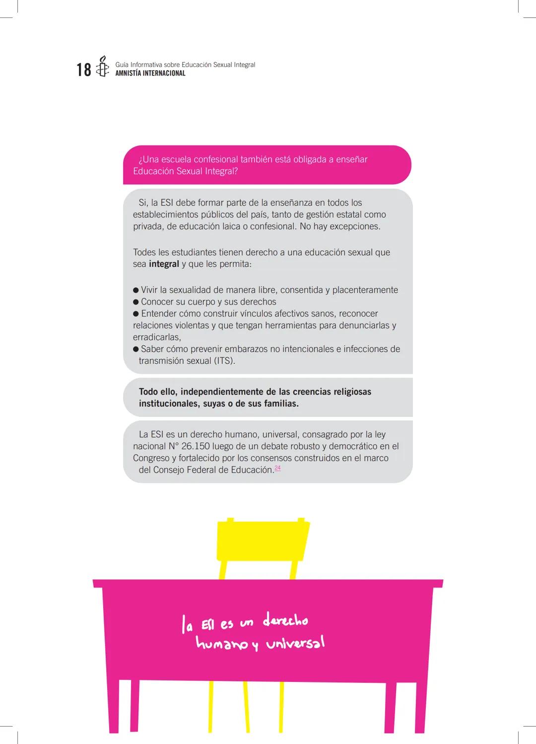 # GUÍA INFORMATIVA SOBRE
# EDUCACIÓN
# SEXUAL
# INTEGRAL
AMNISTÍA
INTERNACIONAL 2
Guia Informativa sobre Educación Sexual Integral
AMNISTÍ