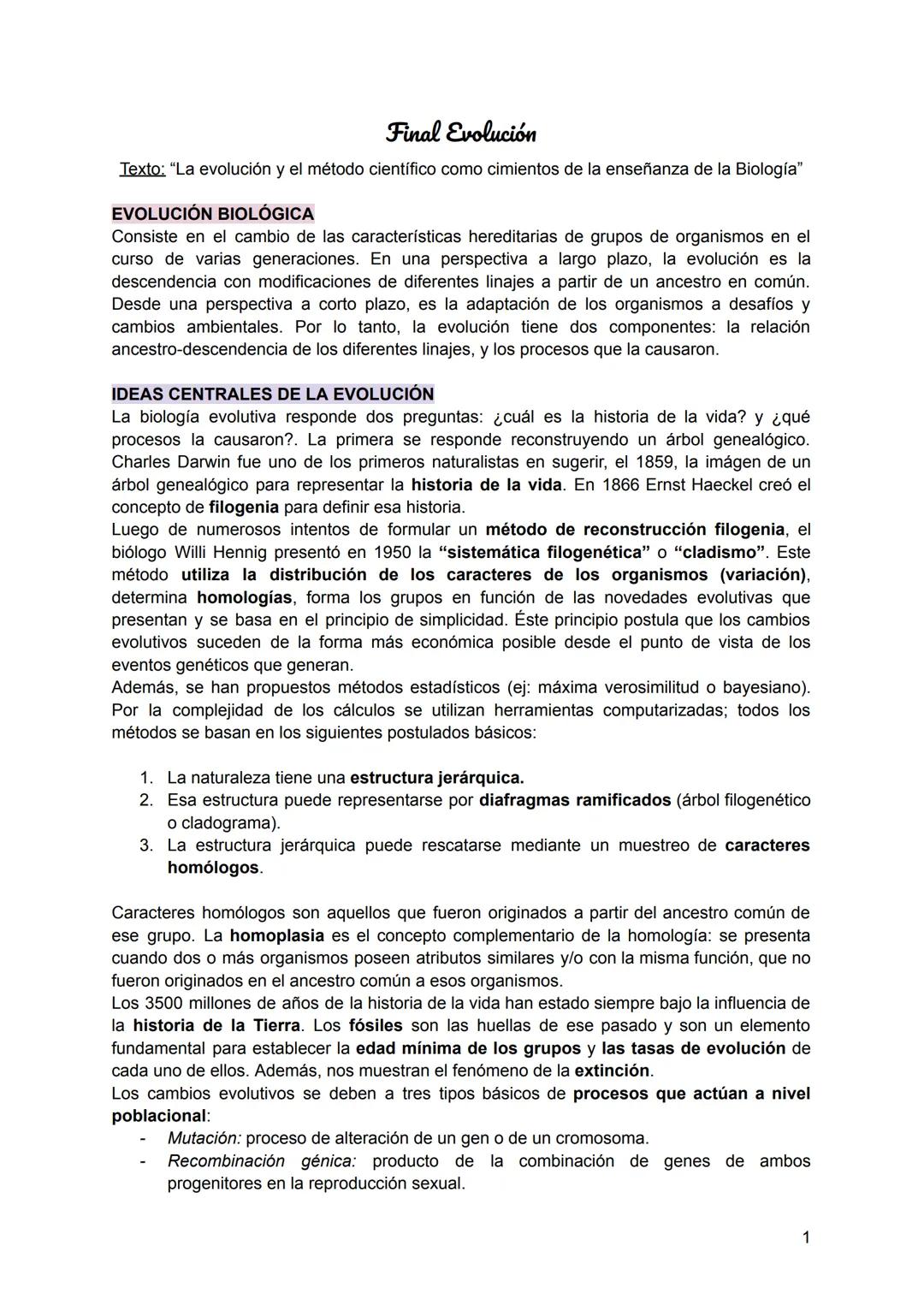# Final Evolución
Texto: "La evolución y el método científico como cimientos de la enseñanza de la Biología"
## EVOLUCIÓN BIOLÓGICA
Consi