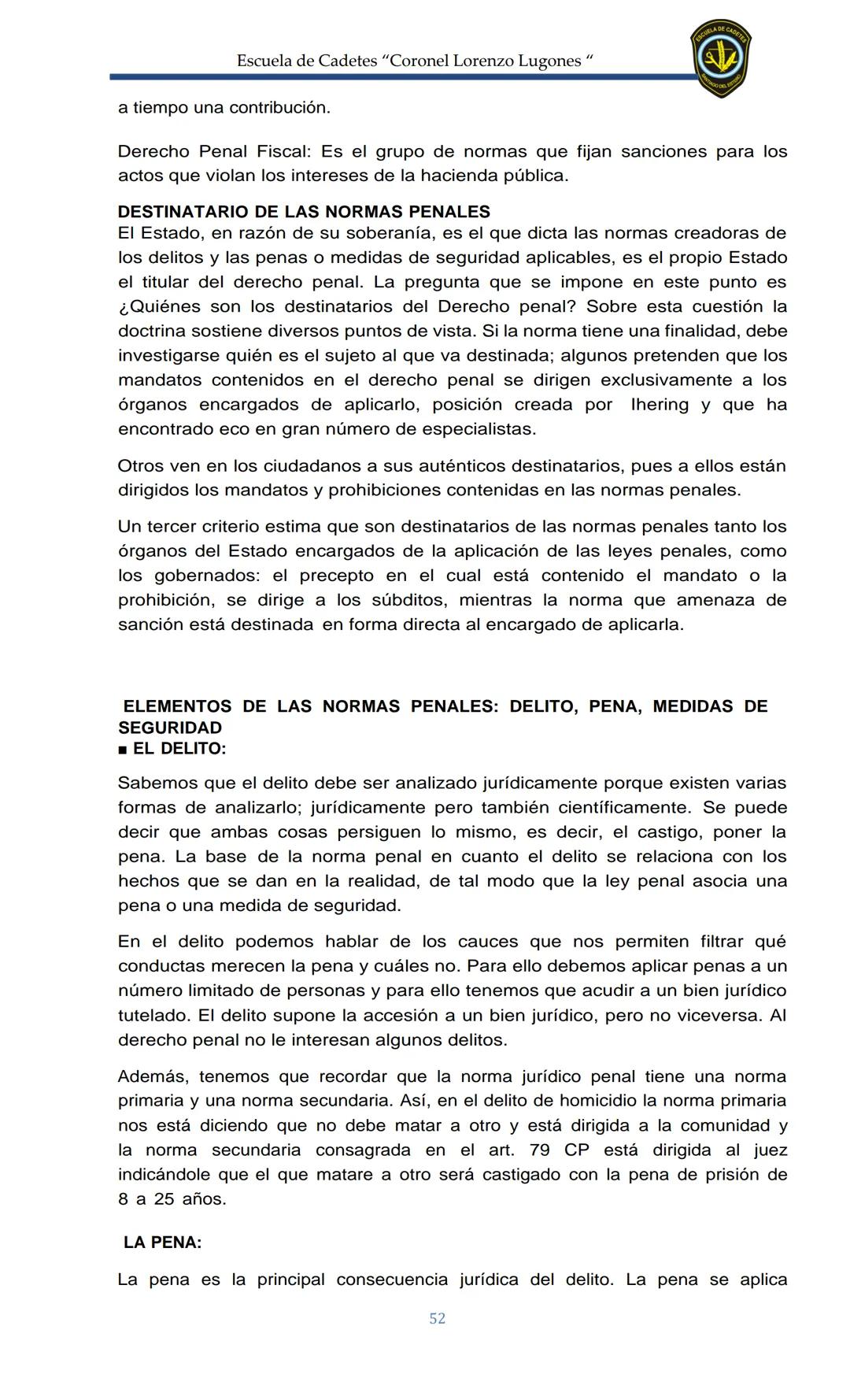 ESCUELA DE CADETES
CORONEL LORENZO LUGONES
CAD
DOSSIER
DOSSIER
<<
NOCIONES
::BÁSICAS DEL
::: DERECHO
ESTE Escuela de Cadetes "Coronel Lorenz