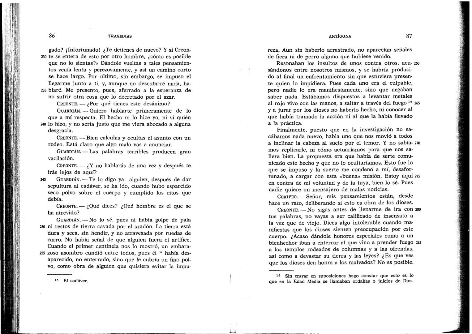 SÓFOCLES
UNIVERSIDAD DE CHILE
3 5601 15496 0037
TRAGEDIAS
AYAX ANTIGONA EDIPO REY
ELECTRA EDIPO EN COLONO
s
BIBLIOTECA BÁSICA GREDOS