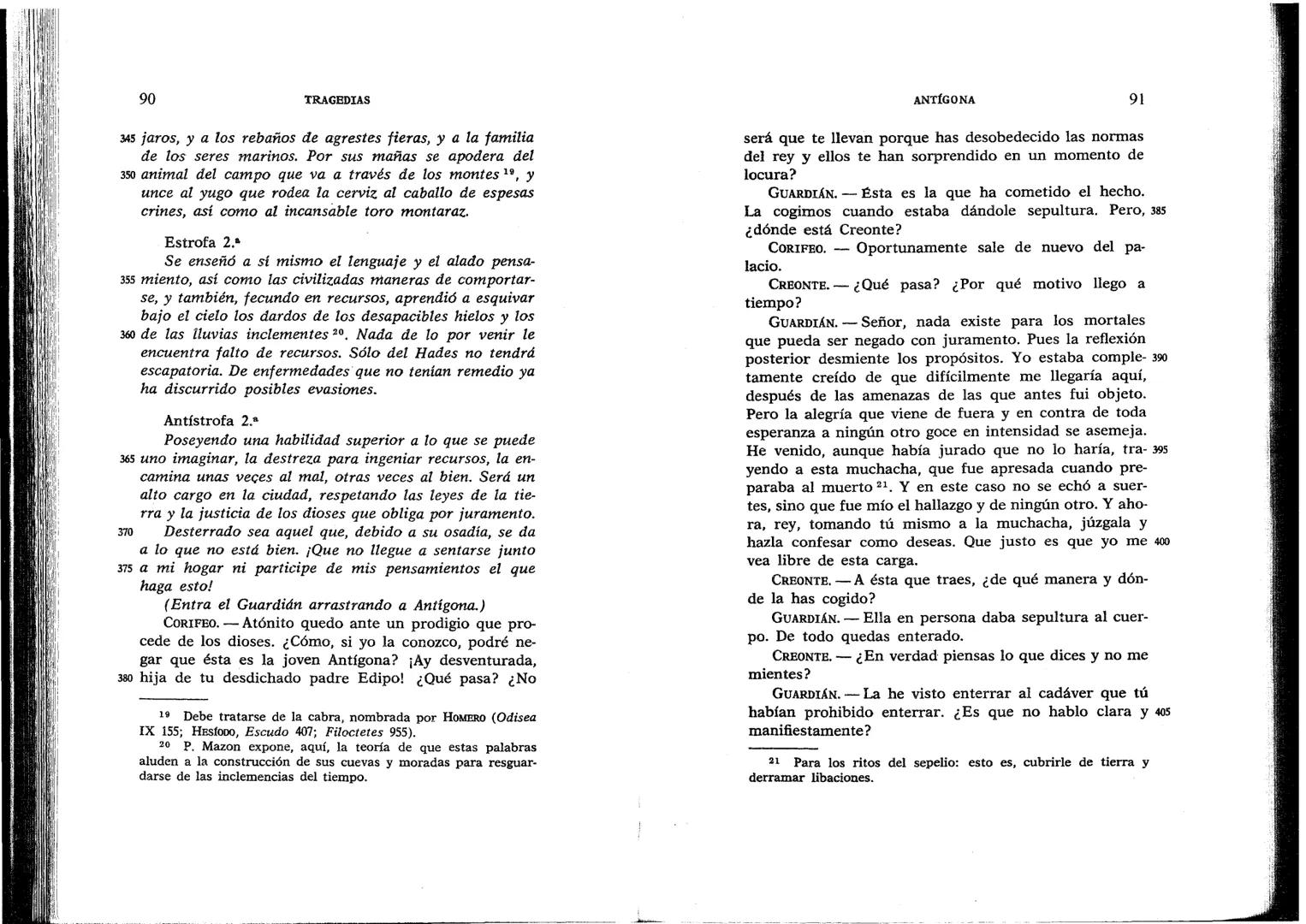 SÓFOCLES
UNIVERSIDAD DE CHILE
3 5601 15496 0037
TRAGEDIAS
AYAX ANTIGONA EDIPO REY
ELECTRA EDIPO EN COLONO
s
BIBLIOTECA BÁSICA GREDOS