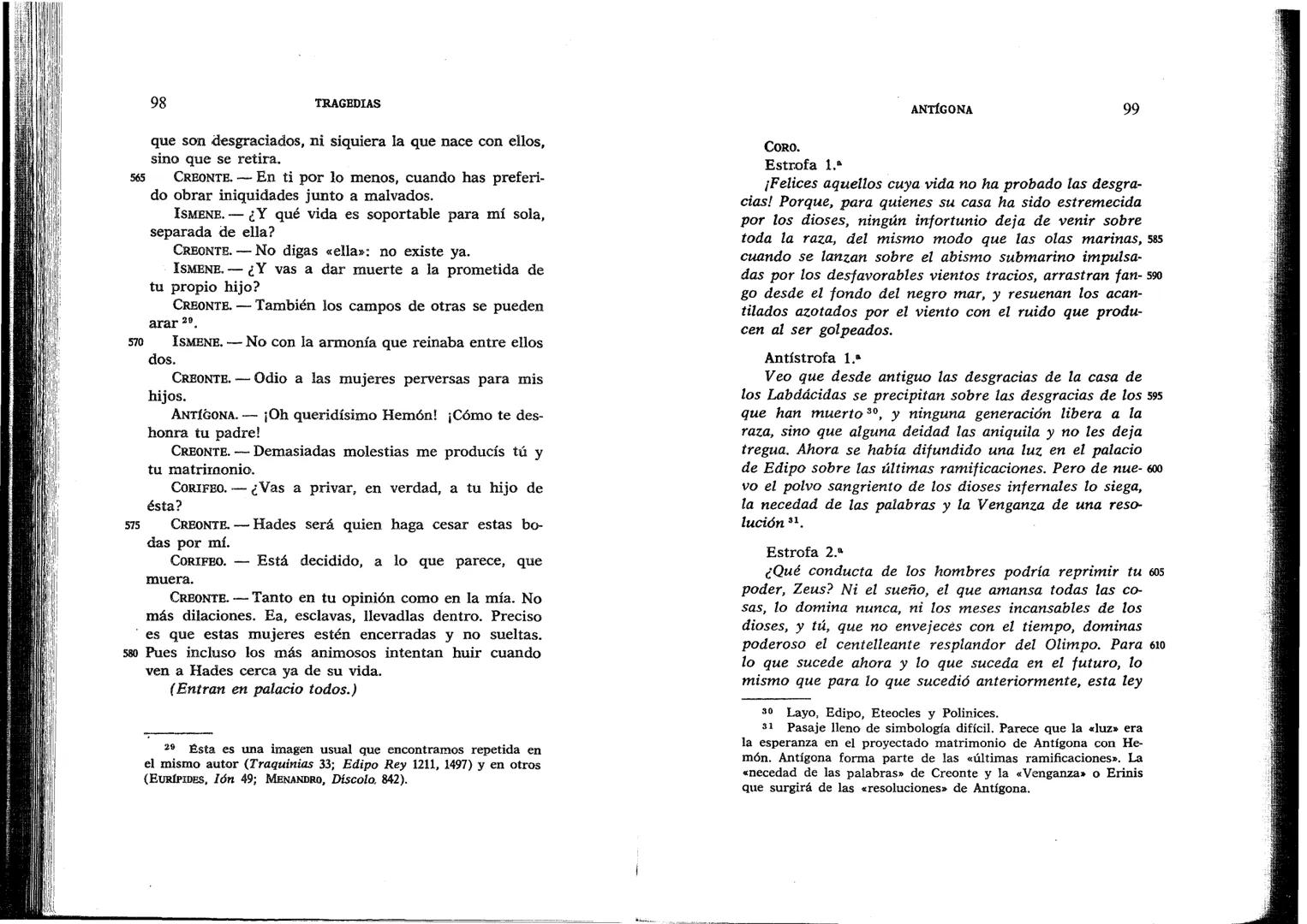 SÓFOCLES
UNIVERSIDAD DE CHILE
3 5601 15496 0037
TRAGEDIAS
AYAX ANTIGONA EDIPO REY
ELECTRA EDIPO EN COLONO
s
BIBLIOTECA BÁSICA GREDOS